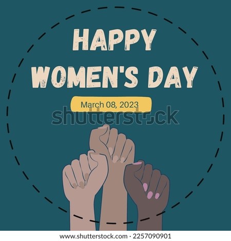 Happy women's day 8 march .