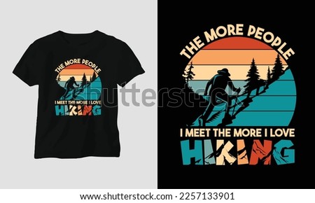 Hiking t-shirt design concept. Designed with Mountain, Silhouette, trees, and vintage style.
