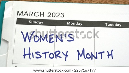 Women's History Month marked on a calendar in March 2023.                               