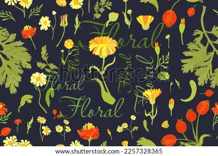 The seamless pattern with colorful flower parts is isolated on the dark-bluish background. Hand-drawn parts of the marigold, calendula, chamomile, rose fruits, and words in the center.