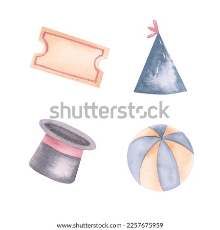 Circus hat, ticket, hat and ball watercolor illustration. Hand drawn isolated on white background. Template for your design, Birthday cards, postcards, children's room.