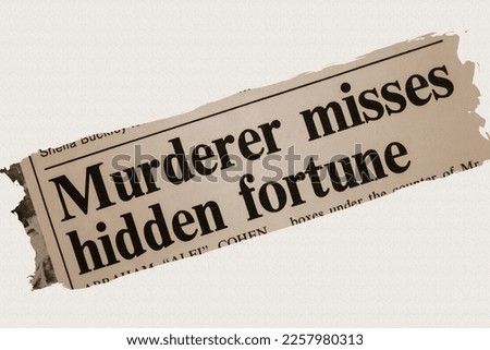 Murderer misses hidden fortune - news story from 1975 newspaper headline article title in sepia Royalty-Free Stock Photo #2257980313