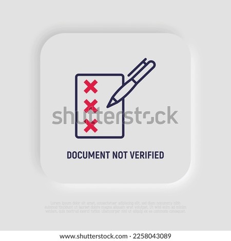 Document with cross marks and pen. Thin line icon. Checklist, questionnaire. Modern vector illustration.