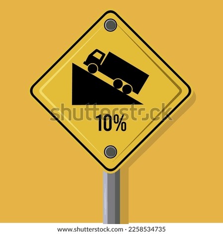 Warning Rise Up Square Hill Steep Shaped Climb (10%) Traffic Road Sign, isolated on yellow background Vector Illustration. Royalty-Free Stock Photo #2258534735