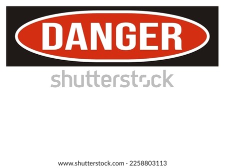 danger warning sign vector template