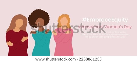 Embrace Equity slogan International Women's Day 8 march 2023. Vector women's characters hug yourself on pink pastel background. Royalty-Free Stock Photo #2258861235