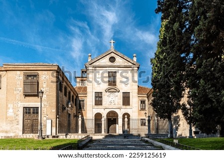 Royal Monastery of La Encarnacion in central Madrid. It is a convent of the order of Recollet Augustines located in Madrid, Spain. The institution mainly interned women from noble families