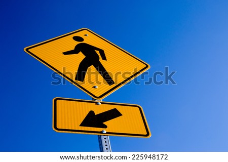 The "Pedestrian" sign with arrow.