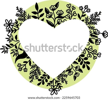 Heart shaped vector floral frame , wreath with leaves and flovers in doodle style. Romantic frame template. Vector illustration