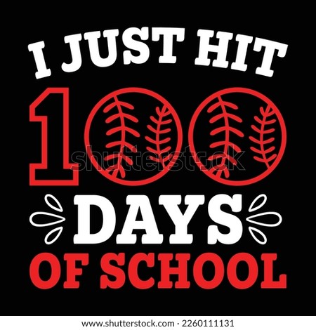  I Just Hit 100 Days of School Shirt, Baseball Shirt, Baseball Vector, school, back to school, teacher, funny, student, kindergarten, preschool, education, student, teaching, teacher