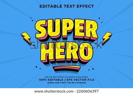 Editable text effect Super Hero 3d Traditional Cartoon template style premium vector Royalty-Free Stock Photo #2260606397