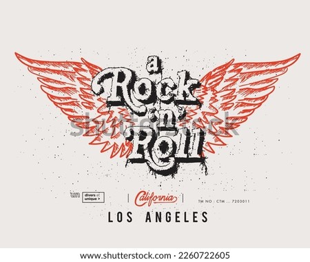 Wing a Rock n roll, California Los Angeles, Rock music print, wings hipster vintage label, graphic design with grunge effect, tee stamp, artwork lettering vector  Royalty-Free Stock Photo #2260722605