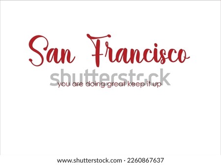graphic san francisco for shirt and print