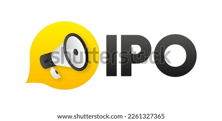 IPO concept. IPO is Initial Public Offering. Company go public in stock market. Investment new stock, businessman, trader, trading stock on IPO. Vector illustration. Royalty-Free Stock Photo #2261327365