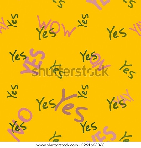 The word "yes" in a positive graffiti style illustration with scattered words in a happy atmosphere in a festive design