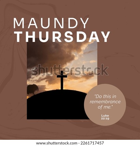 Composition of maundy thursday text over cross on brown background. Maundy thursday concept digitally generated image. Royalty-Free Stock Photo #2261717457