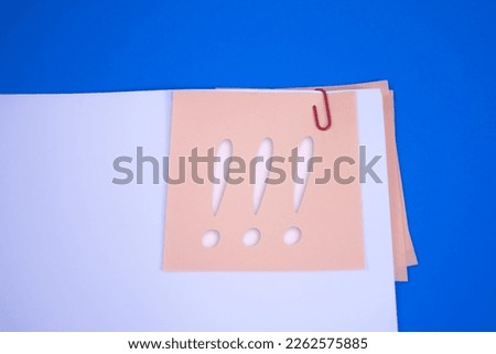Exclamation mark. Text on adhesive note paper. Event, celebration reminder message.