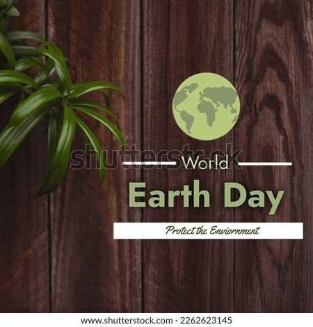 Composition of earth day text and globe with plants on wooden background. Earth day, environment, sustainability and climate awareness concept digitally generated image.