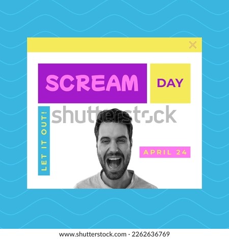 Composition of scream day text over caucasian man screaming. Scream day, expression and emotions concept digitally generated image.