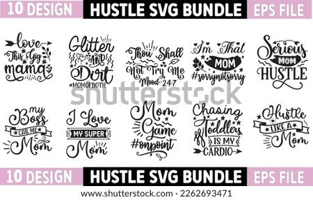 HUSTLE-SVG-BUNDLE Stock Vector Images - Avopix.com