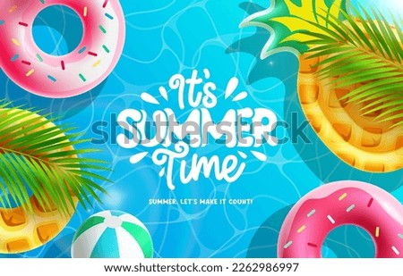 Summer time vector background. It's summer time text with beach ball, pineapple and donut floater in pool background. Vector illustration summer season greeting.