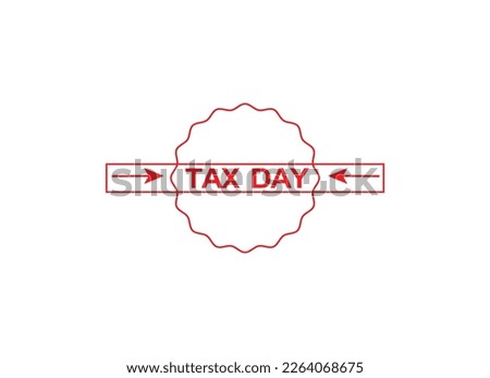 tax day illustration and clip art. tax day vector images. tax day isolated white background.