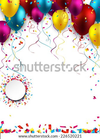 Celebration colorful background with balloons and confetti. Vector illustration. 