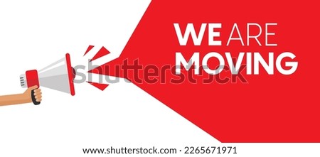 we are moving sign on white background 10 eps.