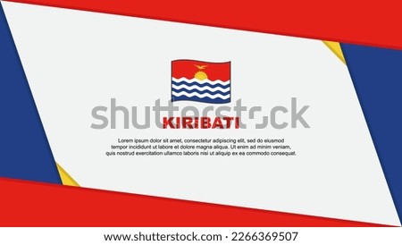 Kiribati Flag Abstract Background Design Template. Kiribati Independence Day Banner Cartoon Vector Illustration. Kiribati Independence Day