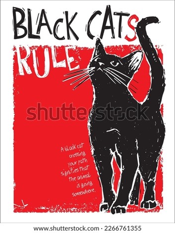 Poster or post with black cat and text frame for quote or proverb. black cats rule. Hand drawn vector illustration, stylized in traditional artistic linocut or woodcut print. 