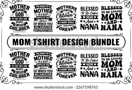 Mom  Mama best T-shirt Design Bundle