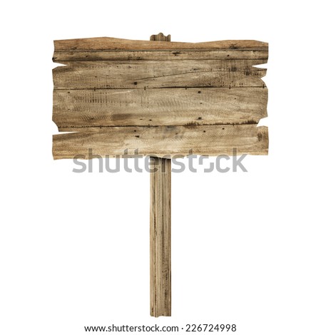 wood sign isolated on white.