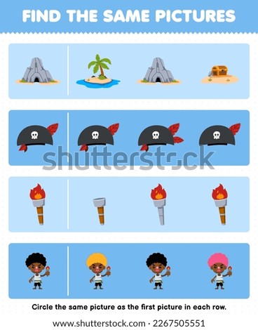 Education game for children find the same picture in each row of cute cartoon cave hat torch and boy character printable pirate worksheet