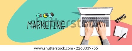 Marketing with person using a laptop computer