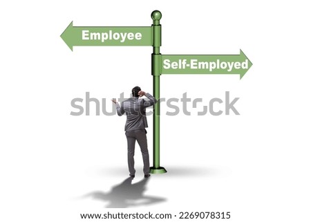 Concept of choosing self-employed versus employment Royalty-Free Stock Photo #2269078315
