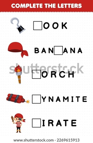 Education game for children complete the letters from cute cartoon hook bandana torch dynamite pirate printable pirate worksheet