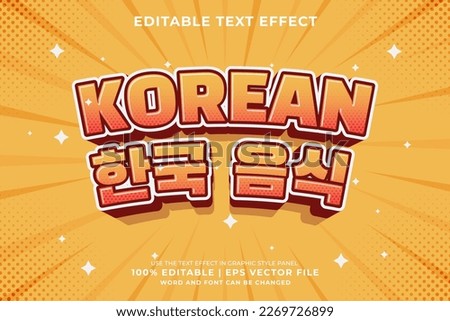 Editable text effect Korean Food  3d cartoon template style premium vector Royalty-Free Stock Photo #2269726899