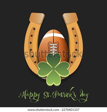 Happy St. Patrick's day. Horseshoe, clovers and rugby ball. Pattern design for logo, banner, poster, greeting card, party invitation. Vector illustration on isolated background