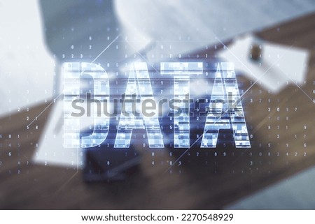 Creative Data word sign and modern desktop with computer on background. Multiexposure