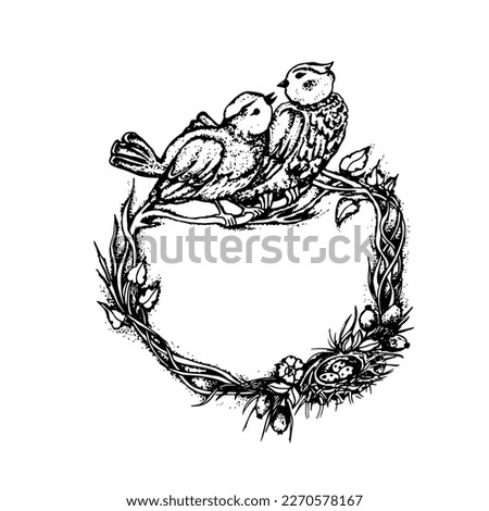 Hand-drawn nest with birds on the branches of a tree. Frame for print, tattoo, tag, emblem.