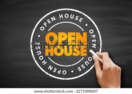Open House text stamp on blackboard, concept background