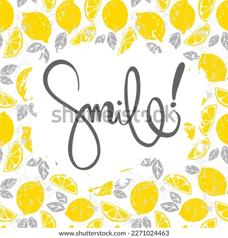 Smile positive vector poster with lemons Royalty-Free Stock Photo #2271024463