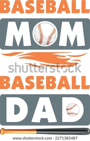 Baseball mom and baseball dad. Two designs. Vector