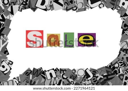 Word Sale from cut newspaper letters into a speech bubble from magazine letters