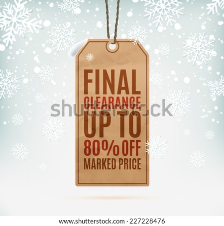 Final clearance price tag on winter background with snow and snowflakes. Vector illustration