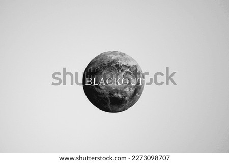 black and white planet earth from a distance with "blackout" written above, on a white background