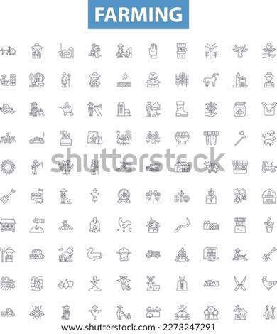 Farming line icons, signs set. Cropping, Cultivation, Agriculture, Tillage, Irrigation, Harvesting, Planting, Livestock, Pest control outline vector illustrations. Royalty-Free Stock Photo #2273247291
