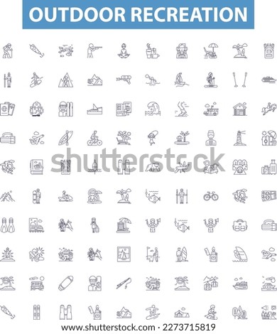 Outdoor recreation line icons, signs set. Hiking, Camping, Fishing, Kayaking, Boating, Cycling, Climbing, Hunting, Swimming outline vector illustrations.