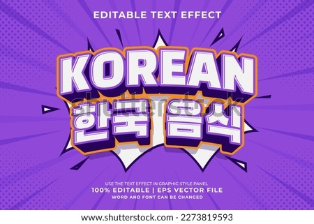 Editable text effect Korean Food  3d cartoon template style premium vector Royalty-Free Stock Photo #2273819593