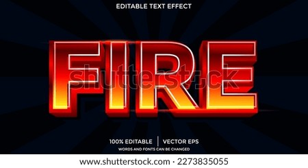 Fire 3D Text Effect. Neon red and yellow text effect template with 3d style use for title, headline, logo and business brand